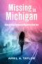 [Alexa Bentley Paranormal Mysteries 01] • Missing in Michigan